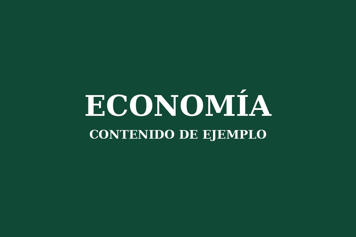 Ejemplo: nota de economía con imagen