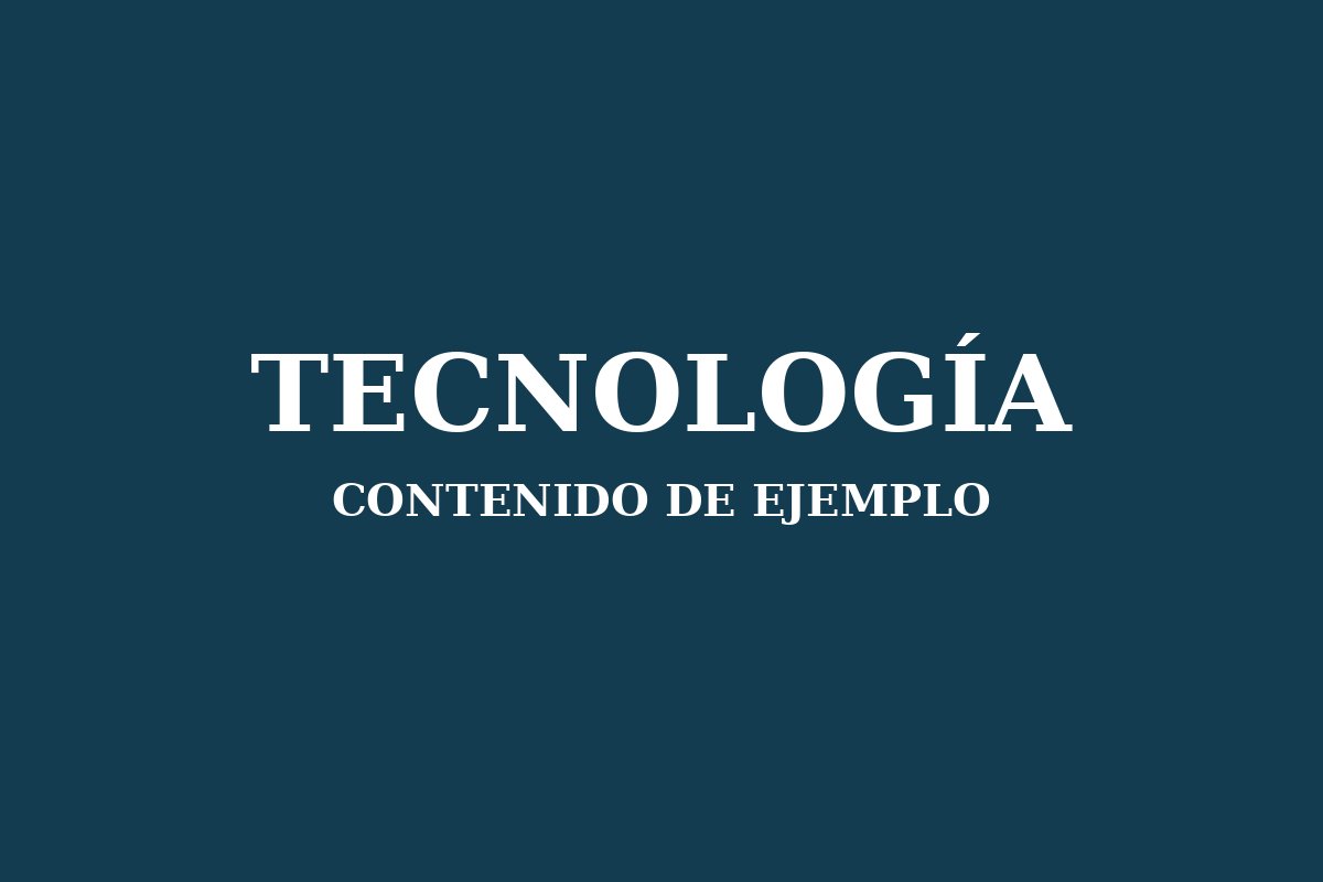 Ejemplo: artículo de tecnología