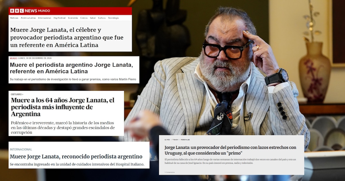 Así reflejaron los medios del mundo la muerte de Jorge Lanata: “Un provocador que revolucionó el periodismo argentino” Así reflejaron los medios del mundo la muerte de Jorge Lanata: “Un provocador que revolucionó el periodismo argentino”